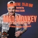 Der Mad Monkey Donnerstag