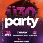 Ü30 Party - Kuka Dinslaken