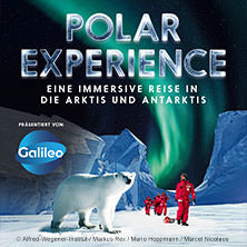 POLAR EXPERIENCE - Die immersive Ausstellung 06.06.2026 OBEX | Oberhausen Expo