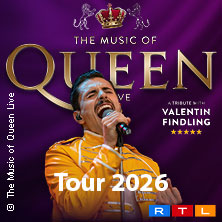 The Music Of Queen - Live - Tour 2026 18.04.2026 Seidenweberhaus Krefeld