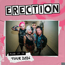 Erection - Plug It In Tour 2026 11.12.2026 Dont Panic Club & Pub