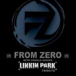 From Zero - Linkin Park Tribute Band