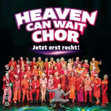 Heaven Can Wait Chor - Jetzt erst recht! 03.10.2026 Theater am Marientor