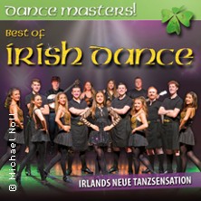 Dance Masters - Best of Irish Dance! 21.04.2026 Theater am Marientor