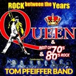 Tom Pfeiffer Band - Rock between the years | Best Of 70/80 Rock & Queen Special