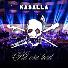 KASALLA - Nit esu laut 2027 23.04.2027 Theater am Marientor