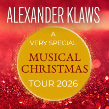 Alexander Klaws - A very special Musical Christmas - Tournee 2026 02.12.2026 myticket Jahrhunderthalle Frankfurt